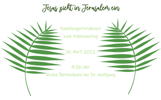 Einladungsplakat Palmsonntag