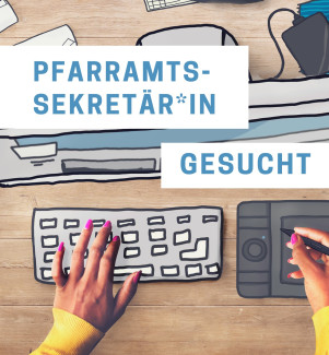 Pfarramtssekretärin oder Sekretär gesucht